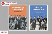 “Düşler Sahnesinde” ve “Sahnemizin Değerleri”