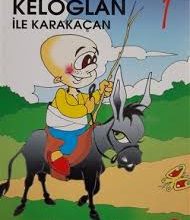 Keloğlan ve Karakaçan