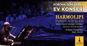 Korona Günlerinde Ev Konseri: HARMOLİPİ