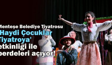 ‘Haydi Çocuklar Tiyatroya’