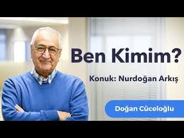 Ben Kimim? – Nurdoğan Arkış