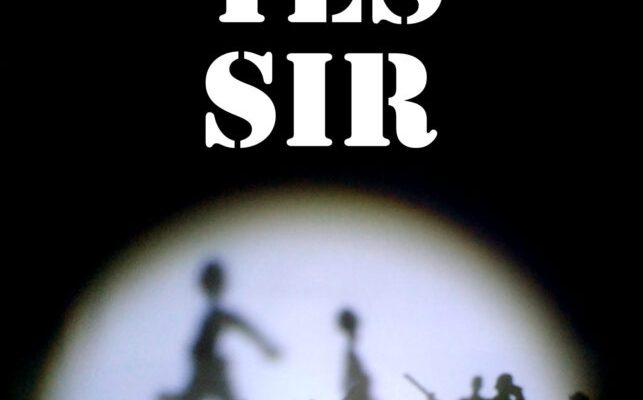 “Sir Yes Sir”,
