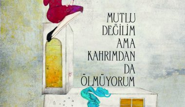 “Mutlu Değilim Ama Kahrımdan da Ölmüyorum”, Yarın Kadıköy Boa Sahne’de