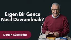 Ergen Bir Gence Nasıl Davranılmalı?