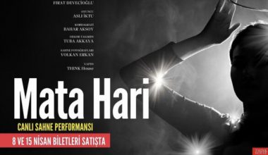 20. Yüzyılın En Gizemli Kadını Mata Hari’nin Hayatı Tiyatro Sahnesinde!