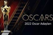 Oscar adayları kimler? İşte 2022 Oscar adayı filmler ve oyuncular…