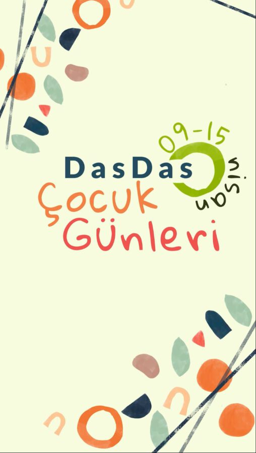 DasDas Çocuk Günleri ile Minik Misafirlerini Bekliyor