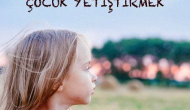 HAYIR DİYEBİLEN ÇOCUK YETİŞTİRMEK
