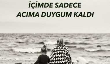 ANNEME KARŞI İÇİMDE SADECE ACIMA DUYGUM KALDI