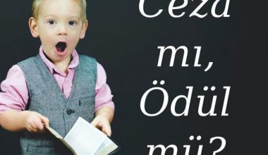 Ceza mı, Ödül mü?