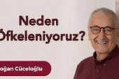 Neden Öfkeleniyoruz?