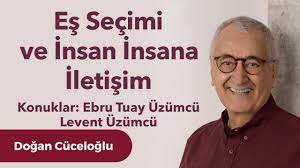 Eş Seçimi ve İnsan İnsana İletişim