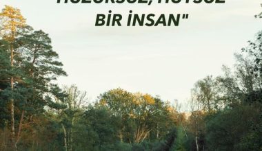 ANNEM MUTSUZ, HUZURSUZ, HUYSUZ BİR İNSAN