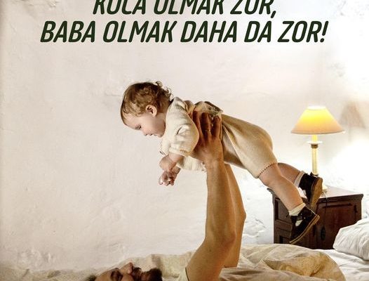 KOCA OLMAK ZOR, BABA OLMAK DAHA DA ZOR!