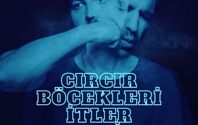 “Cırcır Böcekleri İtler ve Biz”, 18 Eylül’de Zorlu Psm’de Prömiyerini Gerçekleştirecek