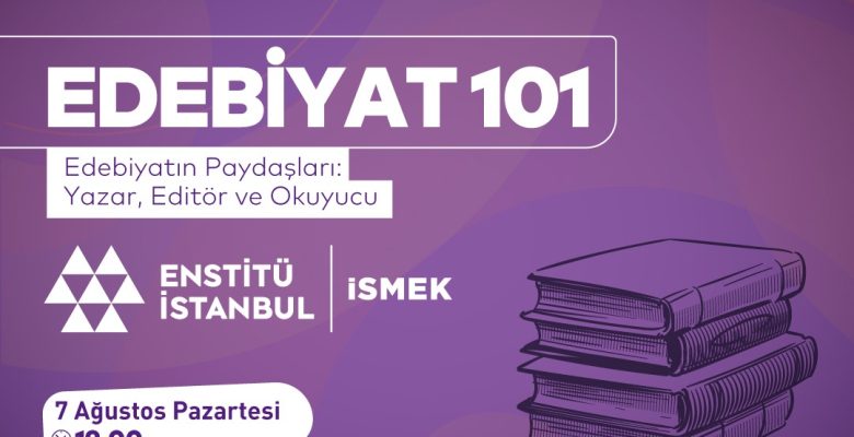 “Edebiyatın Paydaşları: