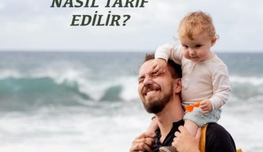 KIZ BABASI OLMAK NASIL TARİF EDİLİR?
