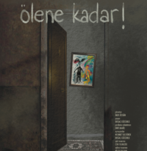 “O Zaman Küs, Ölene Kadar!”,