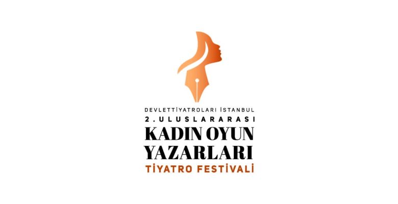 Devlet Tiyatroları İstanbul 2. Uluslararası Kadın Oyun Yazarları Tiyatro Festivali,