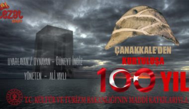 “Çanakkale’den Kurtuluşa 100 Yıl” Oyunu Seyirciyle Buluşuyor “Çanakkale’den Kurtuluşa 100 Yıl” Oyunu Seyirciyle Buluşuyor