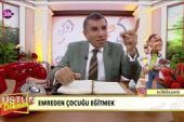 Üstün Dökmen – Emreden Çocuğu Eğitmek