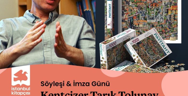 Kentçizer Tarık Tolunay söyleşi&imza günü