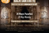 Derinden Gelen Sesler: Bach’tan Itrî’ye