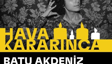 Hava Kararınca Hava Kararınca