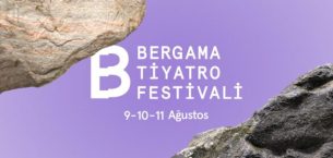 5. Bergama Tiyatro Festivali 9-11 Ağustos Tarihleri Arasında Gerçekleştirilecek