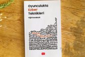 Oyuncular İçin Yeni Bir Kaynak: “Oyunculukta Ezber Teknikleri”