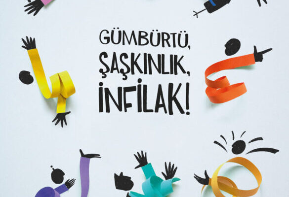 Tiyatro Amorf’un Absürt Oyunu “Gümbürtü, Şaşkınlık, İnfilak!”