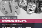 Yetişkinler için Resimden Dramaya Yaratıcı Sanat Atölyesi