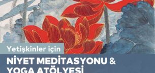 Yetişkinler için Niyet Meditasyonu & Yoga Atölyesi