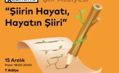 “Şiirin Hayatı, Hayatın Şiiri”