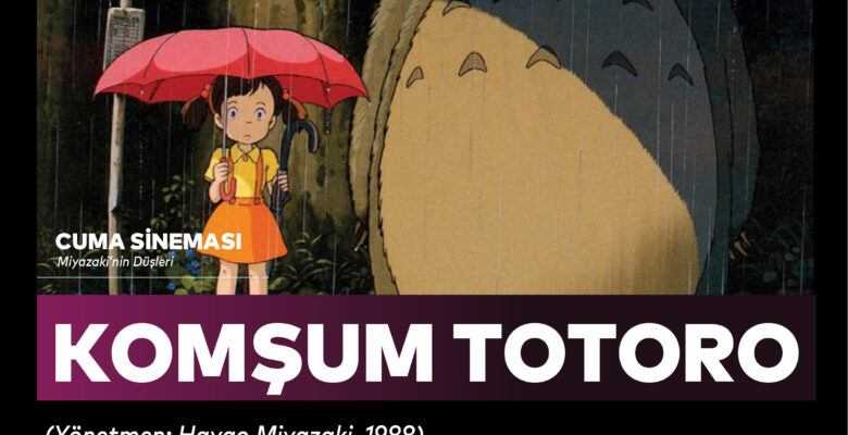 “Komşum Totoro”