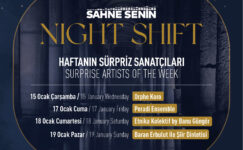 Sahne Senin Night Shift