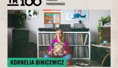 DJ Performans: Kornelia Binicewicz