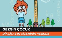 Gezgin Çocuk Dikilitaş’ın Gizeminin Peşinde