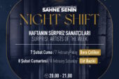 Sahne Senin Night Shift