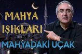Mahya Işıkları 13.Gün | Mahyadaki Uçak