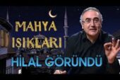 Mahya Işıkları 1. Gün | Hilal Göründü