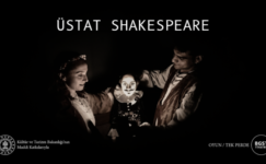 Üstat Shakespeare Seyirciyle Buluşuyor!