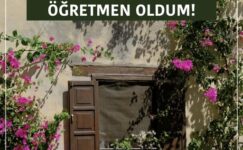 ANNE OLUNCA DAHA İYİ ÖĞRETMEN OLDUM!