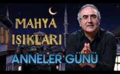 Mahya Işıkları 17.Gün | Anneler Günü