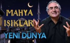 Mahya Işıkları 19.Gün | Yeni Dünya