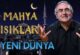 Mahya Işıkları 19.Gün | Yeni Dünya