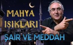 Mahya Işıkları 25.Gün | Şair ve Meddah