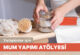 Yetişkinler için Mum Yapım Atölyesi
