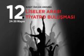 12. Liseler Arası Tiyatro Buluşması Başlıyor