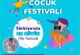 Yaratıcı Çocuk Festivali
